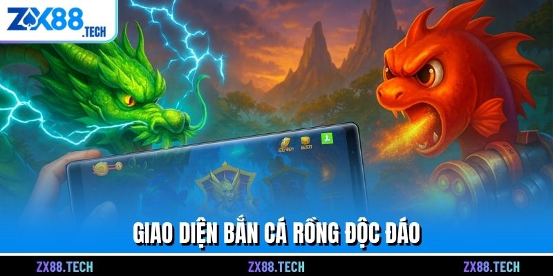Giao diện bắn cá Rồng độc đáo