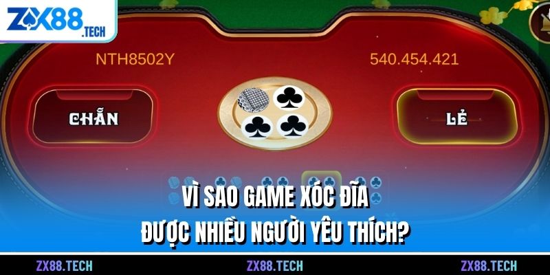 Vì sao game xóc đĩa được nhiều người yêu thích?
